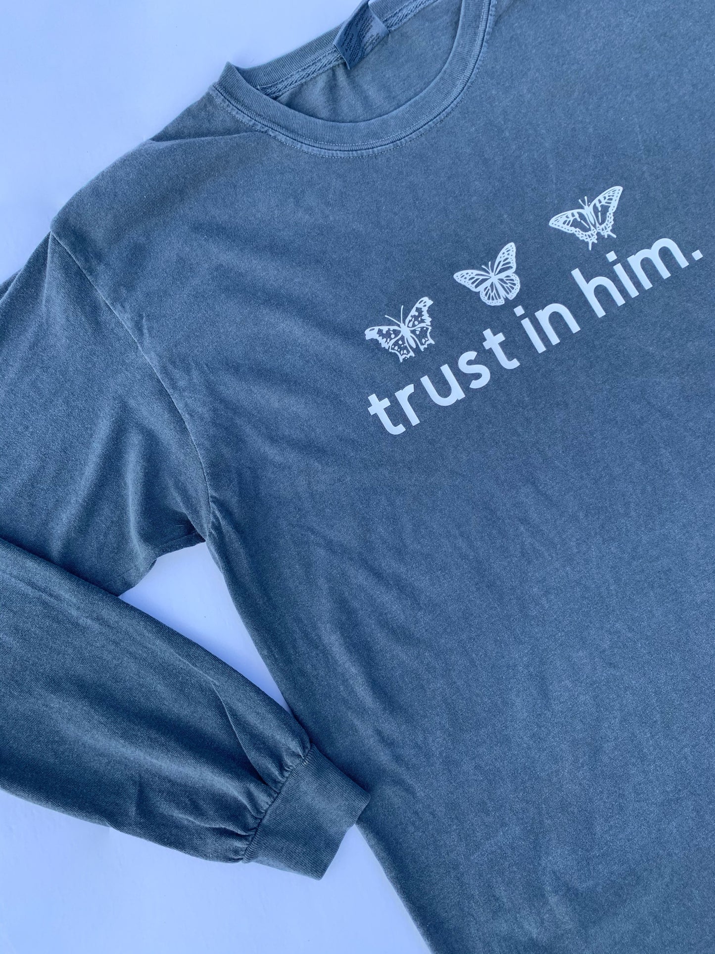 Trust In Him Long Sleeve